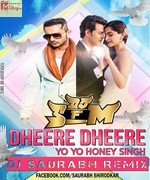 Dheere Dheere 2015 song download